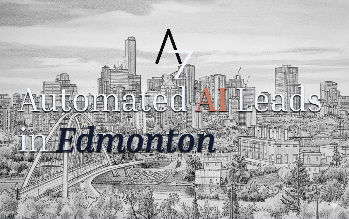Automate your Leads with AI in Edmonton - Agency7 Inc.